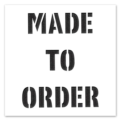 Stencil Made To Order